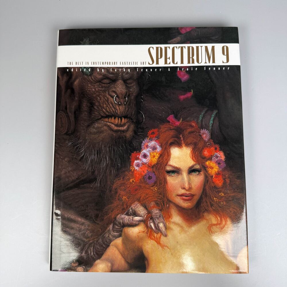 Spectrum 9 The Best in Contemporary Fantastic Art Hardcover Book Fenner 2002